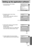 Page 109109
Setting up the application software
7. The XviD information window will display. 
Click the [Next>] button. 
8. The destination selection window will open. 
Click [Next >] button.
To copy to the files to another folder, click [Browse...]
and choose a folder you want.
[Click !]
[Click !]
10. The [Select Additional Tasks] window will display. 
Select the additional tasks and click the [Next>] button. 
9. A window will open, asking you to choose a folder to
which program icons will be added. 
Click...