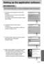 Page 111111
Setting up the application software
If you select [Cancel] at step 14, a window for installing Digimax Reader will be displayed.
INFORMATION
15. The Software License Agreement window will be
displayed. 
If you agree to this, click [Yes], the window will then
move to the next step. 
If you disagree, click [No] and the installation program
will be canceled.
[Click !]
18. Digimax Viewer installation is successfully completed.
Click the [Finish] button to install Digimax Reader. 
* The system will not...