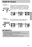 Page 2323
ZOOM W/T button
TELE Zoom
Digital zoom TELE : Pressing the ZOOM T button activates the digital zoom software.
Releasing ZOOM T button stops the digital zooming at the required
setting. Once the maximum digital zoom (5X) is achieved, pressing
the ZOOM T button will have no effect. You can check the digital
zoom rate with the [X1.2 ~ X 5.0] numerical mark next to the zoom
bar.
[WIDE zoom] [Digital zoom 2.0X][Digital zoom 5.0X]
Pressing the
ZOOM T buttonPressing the
ZOOM T button
WIDE Zoom
Digital zoom...