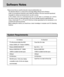 Page 108108
Software Notes
Please ensure that you read the instruction manual carefully before use.
The attached software is a camera driver and image editing software tool for Windows.
Under no circumstances should all or part of either the software or the user manual be reproduced.
Copyrights for software are licensed only for use with a camera.
In the unlikely event of a manufacturing fault, we will repair or exchange your camera. 
We cannot, however, be held responsible in any way for damage caused by...