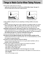 Page 2626Things to Watch Out for When Taking PicturesPressing the shutter button down half way 
Lightly press the shutter button to confirm focus and flash battery charge. (See page 14)
Press the shutter button all way down to take the picture.The available recording time may vary depending on shooting conditions and camera
settings.When the Flash Off or Slow synchro mode is selected in a low lighting condition, the camera
shake warning indicator (        ) may appear on the LCD monitor. In this case, use a...