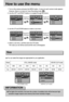 Page 4848How to use the menu3. Use the UP and DOWN buttons to select a sub menu.
4. Select a sub menu, and then press the OK button. 
The value you set will be saved and the menu will disappear. 1. Turn on the camera and press the MENU button. A menu for each camera mode appears.
However, there is no menu for Voice Recording mode (       ).
2. Use the LEFT and RIGHT buttons to navigate through the menus.
AUTO
Press the UP or
DOWN button.
SIZE
2560X1920 2560
2272X1704
2048X1536
1600X1200
SIZE
2560X1920
2272X1704...