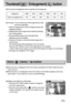 Page 5959
Thumbnail(      ) / Enlargement(      ) button 
The maximum enlargement rate in proportion to the image size.
Trimming : You can extract part of the image that you want
and save it separately.
1. Select an image that you want to enlarge and press the
enlargement button.
2. Different parts of the image can be viewed by pressing
the 5 function button.
3. Press the MENU button and a message will be
displayed as shown alongside.
4. Press the OK button to save the trimmed image with a
new file name. 
The...