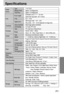 Page 9595
Specifications
Type 1/1.8 CCD
Effective Pixel Approx. 5.0 Mega-pixel
Total Pixel Approx. 5.3 Mega-pixel
Schneider Lens f = 7.7 ~ 23.1mm 
(35mm film equivalent : 38~114mm)
F No. F2.7 ~ F4.9
Still Image mode : 1.0X ~ 4.0X  
Play mode : 1.0X ~ 10.0X (depends on image size)
Optical ViewfinderReal image optical viewfinder
LCD Monitor 1.5 color TFT LCD
Type TTL auto focus, Manual focus
Normal : 80cm ~ infinity
Macro : 30 ~ 80cm, Super Macro : 6 ~ 30cm (Wide only) 
Type Mechanical and Electronic shutter...