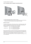 Page 7810 Operating Installations and Installation
10-8
10-2-3 Installing VESA compliant mounting devices
 Fold the stand pressing the button on the back of the stand.
 Align the mounting interface pad with the holes in the stand bottom and secure it with the four
screws that come with the arm-type base, wall mount hanger or other bases.
Wall Mount Instructions
The following instructions apply to a hollow sheet-rock wall only. Tools/Hardware needed - Philips
screwdriver, four toggle bolts, 5/8in dia. Drill bit...