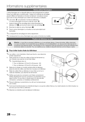 Page 6128Français
Informations supplémentaires
Verrou antivol Kensington
L’antivol Kensington est un dispositif utilisé pour fixer physiqu\
ement le système 
lorsqu’il est utilisé dans un endroit public. L’aspect et la méthode de verrouillage 
peuvent différer de l’illustration en fonction du fabricant. Consultez le manuel 
fourni avec le verrou Kensington pour obtenir des instructions d’utilisation.
Une icône “ 
✎
1
2
3
” est présente à l’arrière du téléviseur. 
Un verrou Kensington se trouve à côté de l’icône...