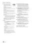 Page 1616English
Basic Features
Size
 
■ : Your cable box/satellite receiver 
may have its own set of screen 
sizes as well. However, we highly 
recommend you use 16:9 mode most 
of the time.
Auto Wide: Automatically adjusts the 
picture size to the 16:9 aspect ratio.
16:9 : Adjusts the picture size to 16:9 for DVDs or wide 
broadcasting.
Wide Zoom: Magnifies the picture size more than 4:3. 
Adjusts the Position by using 
 
✎▲ , ▼ buttons.
Zoom: Magnifies the 16:9 wide pictures vertically to fit 
the screen...