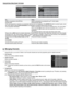 Page 12
English - 10

Using the Now & Next Guide / Full Guide
To...Then...
Watch a programme in the EPG listSelect a programme by pressing the ▲, ▼, ◄, ► button.
Exit the guidePress the blue button
If the next programme is selected, it is scheduled with the clock icon d\
isplayed. If the ENTERE button is pressed again, press the ◄, ► button to select Cancel Schedules, the scheduling is cancelled with the clock icon gone. 
View programme informationSelect a programme of your choice by pressing the ▲, ▼, ◄, ►...