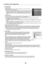 Page 75
Lietuvių - 21

Palaikymo meniu konfigūravimas
Savidiagnostika
Vaizdo patikrinimas
Jei manote jog sutriko vaizdo kokybė, atlikite vaizdo patikrinimą. Ar vaizdas vis dar sutrikęs, sužinosite patikrinę spalvų struktūrą ekrane.
Taip: Jei spalvų struktūros patikrinimas neįsijungia ar jo vaizdas yra iškraipytas, spau skite Rinkt. Gali būti televizoriaus gedimas. Skambinkite "Samsung" klientų aptarnavimo skyriui.
Ne: Jei patikrinimas tinkamai įsijungia, spauskite Ne. Galimas išorinio prietaiso gedimas....