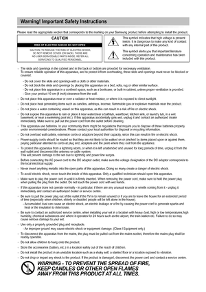 Page 54
Warning! Important Safety Instructions
Please read the appropriate section that corresponds to the marking on y\
our Samsung product before attempting to install the product.
CAUTION
RISK OF ELECTRIC SHOCK DO NOT OPEN
CAUTION: TO REDUCE THE RISK OF ELECTRIC SHOCK,  DO NOT REMOVE COVER (OR BACK). THERE ARE  NO USER SERVICEABLE PARTS INSIDE. REFER ALL  SERVICING TO QUALIFIED PERSONNEL.
This symbol indicates that high voltage is present inside. It is dangerous to make any kind of contact with any internal...