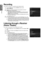 Page 48

English
Anynet+

Recording
You can make a recording of a TV programme using a Samsung recorder.
1 Press the TOOLS button. Press the ENTERE button to select  Anynet+ (HDMI-CEC). 
2 Press the ▲ or ▼ button to select Recording Immediately and press the ENTERE button. Recording begins.When there is more than one recording device. When multiple recording devices are connected, the recording devices are\
 listed. Press the ▲ or ▼ button to select a recording device and press the ENTERE button....