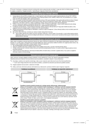 Page 1002Polski
Rysunki i ilustracje w niniejszej Instrukcji użytkownika służą\
 wyłącznie jako przykład i mogą się różnić od faktycznego wyglądu urządzenia. Wygląd produktu i specyfikacja mogą się zmienić bez uprzedzenia.
Informacja dotycząca telewizji cyfrowej 
1. Funkcje telewizji cyfrowej (DVB) są dostępne tylko w krajach/regionach, gdzie emitowane są sygnały naziemnej telewizji cyfrowej DVB-T (MPEG2 i 
MPEG4 AVC) lub gdzie obsługiwana jest kompatybilna cyfrowa telewizja kablowa DVB-C (MPEG2 i MPEG4 AAC)....