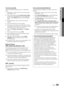 Page 2929English
04
Advanced Features
How to set up manually
To enter the Network settings into your TV, follow these steps:
1.   Follow Steps 1 through 6 in the “How to set up using PBC (WPS)”. (P. 27)
2.   Press the ▼ button to select Internet Protocol Setup, and then press ENTERE button. Press the ▲ or ▼ button to select Manual, and then press ENTERE button.
3.   Press the ▼ button to go to the first entry field (IP Address).
4. Use the number buttons to enter numbers.
5.   When done with each field, use the...