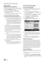 Page 2626English
Advanced Features
Network Setup  
(Samsung Auto Configuration)
This function is available in APs (Access Points) that support Samsung Auto Configuration. If there is no such AP, you can connect through PBC (WPS) or manually.
This function is available when  ✎SWL(Samsung Wireless Link) set to Off.
You can check for equipment that supports Samsung  ✎Auto Configuration on www.samsung.com.
How to set up using Samsung Auto Configuration
1. Place the AP and TV next to each other and turn them on....