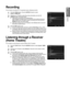 Page 45
English
Anynet+
Recording
You can make a recording of a TV programme using a Samsung recorder.
1 Press the TOOLS  button. Press the ENTERE button to select  
Anynet +
 (HDMI-CEC). 
2  Press the ▲ or ▼ button to select Recording Immediately and press the ENTERE button. Recording begins.
When there is more than one recording device.  
When multiple recording devices are connected, the recording devices are\
 
listed. Press the ▲ or ▼ button to select a recording device and press the 
ENTER
E...