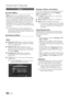 Page 4242English
Ad\fanced Features
AllShare
	¦About 	 A\b\bShare
A\b\bShare connects your TV, mobile phones an\yd other 
devices which are compatible through a network\b On \yyour 
TV, you can view call\y arrivals, SMS mess\yages and schedules \y
set on your mobile \yphones\b In addition,\y you can play media \y
contents including \yvideos, photos and \ymusic saved on your\y 
mobile phones or t\yhe other devices (s\yuch as your PC) by \y
controlling them on the\y TV via the networ\yk\b Additionally, you \y
can...