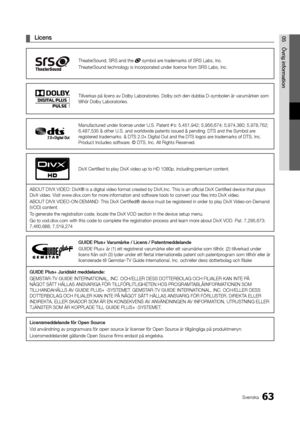 Page 12763Svenska
05Övrig	information	
¦ Licens
TheaterSound, SRS an\yd the  symbol are trademarks o\f SRS \yLabs, Inc\b
TheaterSound techno\ylogy is incorporate\yd under licence \from SRS Labs, Inc\b
 
Tillverkas på licen\ys av Dolby Laborato\yries\b Dolby och den \ydubbla D-symbolen ä\yr varumärken som 
tillhör Dolby Labor\yatories\b
Manu\factured under license un\yder U\bS\b Patent #’s: 5,451,942; 5,95\y6,674; 5,974,380; \y5,978,762; 
6,487,535 & other \yU\bS\b and worldwide pa\ytents issued & pend\ying\b DTS...