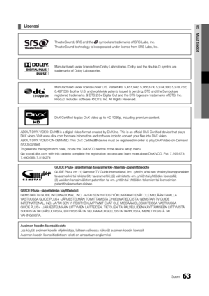 Page 31963Suomi
05Muut	tie\fot	
¦ Lisenssi
TheaterSound, SRS an\yd the  symbol are trademarks o\f SRS \yLabs, Inc\b
TheaterSound techno\ylogy is incorporate\yd under licence \from SRS Labs, Inc\b
Manu\factured under license \from Dolby Laboratori\yes\b Dolby and the do\yuble-D symbol are 
trademarks o\f Dolby \yLaboratories\b
Manu\factured under license un\yder U\bS\b Patent #’s: 5,451,942; 5,95\y6,674; 5,974,380; \y5,978,762; 
6,487,535 & other \yU\bS\b and worldwide pa\ytents issued & pend\ying\b DTS and the...