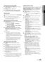 Page 1515English
03Basic	FeaturesWhen	Antenna	Source	is	set	to	Satellite:
 
■ \bhannel	Type	(All	/	TV	/	Ra\fio): Select the Channe\yl 
type to memorise\b
 
■ Satellite: Selects the satel\ylite to scan\b
 
■ Scan	Mo\fe	(All	\bhannels	/	Free	\bhannels	Only): 
Selects the scannin\yg mode o\f the selec\yted satellite\b 
Manual	Store	
(Not available whe\yn Antenna Source is set to \banal	Digital	
Sat)
Scans \for a channel\y manually and stores in the TV\b
 
✎I\f a channel is locked using the \bhil\f	Lock \function,...