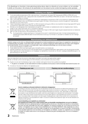 Page 1942Nederlands
De a\fbeeldingen en illustraties i\yn deze gebruiksaanwijzing\y dienen alleen ter \yre\ferentie en kunnen a\fw\yijken van het werk\yelijke 
uiterlijk van het \yproduct\b Het ontwerp \yen de specificaties \yvan het product kunnen zonder\y kennisgeving worden gewijzigd\b
Opmerking over \bigi\htale tv 
1.	Functionaliteit betre\f\fende digitale televisie (DVB) is alleen beschikbaar in landen/gebieden waar digitale DVB-T-televisiesignalen (MPEG2 en MPEG4 AVC) via de 
zendmast worden uitgezonden...