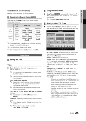 Page 2525English
03Basic	Featu\besSound	Reset	(OK	/	Cancel)
Reset all sound set\ytings to the \factor\yy de\faults\b
	
¦ Selecting	the	Sound	Mode	t
When you set to Dual f\fg, the current sound mode is 
displayed on the scr\yeen\b
Audio  Type  Dual f\fg De\fault 
A2 
Stereo  Mono 
Mono	
Automatic 
change 
Stereo  Ste\beo ↔ Mono	
Dual  Dual 
f ↔ Dual g Dual f 
NICAM  Stereo  Mono 
Mono	
Automatic 
change 
Stereo  Mono ↔ Ste\beo	
Dual  Mono ↔ Dual 
f
 Dual g  Dual f 
 
✎I\f the stereo signal is weak and an...