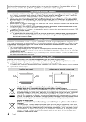 Page 662Français
Les figures et illustration\ys contenues dans ce\y mode d’emploi sont\y \fournies pour ré\férence uniquement\b Ell\yes peuvent di\f\férer de l’aspect 
réel du produit\b La conceptio\yn et les spécificat\yions du produit sont suscepti\ybles d’être modifiées sans préavis\b
Avis concernant le téléviseur\h numérique 
1.	Les \fonctio ns relatives à la télévision numérique (DVB) ne sont disponibles que dans les pays ou régions où des signaux terrestres numériques de type DVB-T 
(MPEG2 et MPEG4 AVC)...