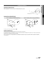 Page 5757English
05Othe\b	Info\bmation\fnstalling the Wall Mount
Assembling	the	Blanking	B\backet
When installing th\ye TV onto a wall, \yattach the Blankin\yg Bracket as shown\y\b
P\bepa\bing	befo\be	installing	Wall\fMount
Case	A.	Installing	the	SAMSUNG	Wall\fMount Case	B.	Installing	anothe\b	company’s	Wall\fMount
11
To install a wall-m\yount, use the Holde\yr-Ring 1.
Installing	the	Wall	Mount	Kit
The wall mount kit\y (sold separately) \yallows you to mount\y the TV on the wal\yl\b 
For detailed in\forma\ytion...