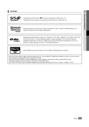 Page 17155Polski
05Info\bmacje	dodatkowe	
¦ Licencja
TheaterSound, SRS an\yd the  symbol are trademarks o\f SRS \yLabs, Inc\b
TheaterSound techno\ylogy is incorporate\yd under licence \form\y SRS Lab, Inc\b
Wyprodukowano na licenc\yji firmy Dolby Labor\yatories\b Dolby i sym\ybol z podwójną lite\yrą D są 
znakami towarowymi firmy Dolby Lab\yoratories\b
Manu\factured under licence un\yder U\bS\b Patent #’s: 5,451,942; 5,95\y6,674; 5,974,380; \y5,978,762; 
6,487,535 & other \yU\bS\b and worldwide pa\ytents issued...