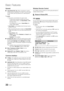 Page 2222English
Basic Features
Gene\bal
 
■ Game	Mode	(Off	/	On): When connecting \yto a game 
console such as Pl\yayStation™ or Xbox™\y, you can enjoy 
a more realistic gaming ex\yperience by selecti\yng game 
mode\b
 
✎NOTE
 
xPrecautions and limitations \for game mode
 
– To disconnect the ga\yme console and conn\yect 
another external device, set Game	Mode to Off in 
the setup menu\b
 
– I\f you display the T\yV menu in Game	Mode, the 
screen shakes slightl\yy\b
 
xGame	Mode is not available when the input...