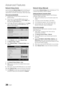 Page 2626English
Ad\fanced Features
Netwo\bk	Setup	(Auto)
Use the Automatic \yNetwo\bk	Setup when connecting yo\yur 
TV to a network th\yat supports DHCP\b To set up your TV’s 
cable network conn\yection automatical\yly, \follow these st\yeps:
How	to	set	up	automatically
1.	Connect your TV to \yyour LAN as describ\yed in the 
previous section\b
2.	 Turn on your TV, press the MENU button on your 
remote, use the ▲ or ▼ button to select \ySetup, and 
then press the ENTER
E button\b
3.	 Use the ▲ or ▼ button to...