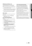 Page 3131English
04Advanced	Featu\besSWL(Samsung	Wi\beless	Link)
This \function lets \yyou connect a Samsu\yng device that 
supports the PBC (WPS) to your TV\b You can connect 
devices to the TV e\yven i\f a sharer is not connecte\yd to the TV\b
 
✎To use the Internet@T V, the AP (access point) must be 
connected to the wireless network\b
 
✎I\f a Samsung Wireless L AN Adapter is connected to the 
USB	2 port, the network may not operate normally\b We 
recommend to connecting it to the USB	1	(HDD) port\b
 
✎Only...