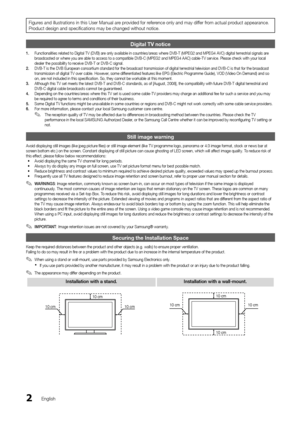 Page 22English
Figures and illustration\ys in this User Man\yual are provided \for re\ference only and may di\y\f\fer \from actual product appearance\b 
Product design and spe\ycifications may be c\yhanged without noti\yce\b
Digital TV notice \h
1.	Functionalities related to Digital TV (DVB) are only available in countries/areas where DVB-T (MPEG2 and MPEG4 AVC) digital terrestrial signals are 
broadcasted or where you are able to access to a compatible DVB-C (MPEG2 and MPEG4 AAC) cable-TV service\b Please...