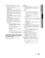 Page 2727English
03 Basic Features 
■ Digital Caption Options: (digital channels only)
Size: Options include Default, Small, Standard and 
Large. The default is Standard.
Font Style: Options include Default and Styles 0 to 7. 
The default is Style 0.
Foreground Color: Options include Default, White, 
Black, Red, Green, Blue, Yellow, Magenta and Cyan. You 
can change the color of the letter. The default is White.
Background Color: Options include Default, White, 
Black, Red, Green, Blue, Yellow, Magenta and...