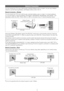 Page 13English - 13
Network Connection
You can connect your TV to your LAN through a standard wireless router or modem. You can use a wireless 
network to use the Samsung Wireless LAN Adapter where is built-in the TV.
Network Connection - Wireless
You can connect your TV to your LAN through a standard wireless router or modem. To connect wirelessly, 
you must first attach a “Samsung Wireless LAN Adapter” (WIS09ABGN, WIS09ABGN2, WIS10ABGN - sold 
separately) to either the USB 1 (HDD), USB 2 or USB 3 on the back...