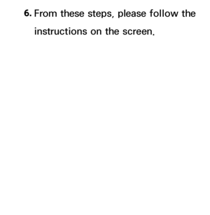 Page 5186. 
From these steps, please follow the 
instructions on the screen.
 