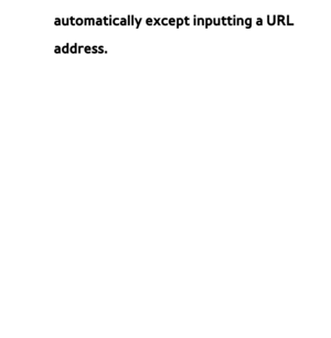 Page 613automatically except inputting a URL 
address.
 