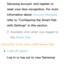Page 294Samsung account, and register or 
reset your face recognition. For more 
information about Account Manager, 
refer to "Configuring the Smart Hub 
with Settings" in this section.
 
NAvailable only when you logged in 
the Smart Hub .
Using the Tools m enu with  Smart Hub
 
●Login /  Logout
Log in or log out to your Samsung 
account.
 