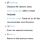 Page 281 
●T  Settings
Displays the options menu.
Input Language: select a input 
language.
XT9 Text Input: Turns on or off the 
recommended word function.
 
●E  Enter
Enter the selected character.
 
●R  Return
Return to the previous menu.
 
●π Prev Page 