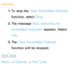 Page 46function1. 
To stop the Clear Scrambled Channel 
function, select Stop.
2.  
The  message  Stop searching for 
scrambled channels? appears. Select 
Ye s .
3.  
The  Clear Scrambled Channel 
function will be stopped.
Fine Tune
Menu  → Channel 
→ Fine Tune
(analog channels only)
 