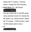 Page 643Adjust the TV volume. / Channel 
button: Change the STB channels.)
 
●Watch Movie  (TV + BD Player)
You can control the TV and BD player 
using universal remote for viewing the 
BD player. (e.g. Volume button: Adjust 
the TV volume. / TOOLS button: Open 
the BD players option menu.)
 
●TV
 