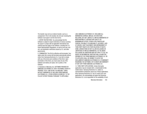 Page 167Warranty Information       163
The transfer may not be an in
direct transfer, such as a 
consignment. Prior to the transfer, the end user receiving the 
Software must agree to all the EULA terms.
7. EXPORT RESTRICTIONS. You acknowledge that the 
Software is subject to export restrictions of various countries. 
You agree to comply with all applicable international and 
national laws that apply to the Software, including the U.S. 
Export Administration Regulatio ns, as well as end user, end 
use, and...