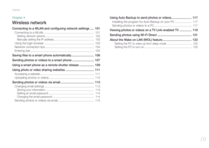 Page 1110
Contents
Chapter 4
Wireless network
Connecting to a WLAN and conﬁguring network settings .....  101
Connecting to a WLAN ................................................................  101
Setting network options ................................................................  102
Manually setting the IP address .....................................................  102
Using the login browser ...............................................................  103
Network connection tips...