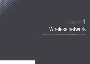 Page 101Chapter 4
Wireless network
Learn how to connect to wireless local area networks (WLANs) and use functions. 