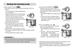 Page 15]14^
Starting the recording mode
ˆHow to use the PROGRAM mode (                   )
Selecting the automatic mode will configure the
camera with optimal settings. You can still manually
configure all functions except the aperture value and
shutter speed.
1. Select the PROGRAM mode by rotating the mode
dial.
2. Press the menu button to configure advanced
functions such as image size (p.33), quality (p.33),
metering (p.34), continuous shooting (p.34) and
special effects (p.25).ˆHow to use the MANUAL...