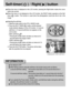 Page 3030
Self-timer(     ) / Right() button
Selecting the self-timer
1. Slide the mode switch to the STILL IMAGE mode.
2. Press the SELF-TIMER(       ) button until the desired
mode indicator displays on the LCD monitor. A 2 second
self-timer or 10 second self-timer icon appears on the
LCD monitor.
2SEC self-timer(       )
: Pressing the shutter button will allow an interval of 2
seconds before the image is taken.
10SEC self-timer(       )
: Pressing the shutter button will allow an interval of 10
seconds...