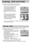 Page 6262
PictBridge : DPOF AUTO PRINT
This allows you to directly print the files with DPOF information. 
For instructions on how to set up DPOF, refer to pages 55 to 57.
This allows you to restore the values of the PictBridge menu, which was changed in
CUSTOMIZE, to their default values.
1. Connect the camera to your printer. The USB menu must
be set to [PRINTER] before you connect the camera to
the printer.(See p.58)
2. The [PICTBRIDGE] menu will appear.
3. Select the [RESET] menu by pressing the UP/ DOWN...