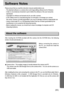 Page 9393
Software Notes
Please ensure that you read the instruction manual carefully before use.
The attached software is a camera driver and image editing software tool for Windows.
Under no circumstances should all or part of either the software or the user manual be
reproduced.
Copyrights for software are licensed only for use with a camera.
In the unlikely event of a manufacturing fault, we will repair or exchange your camera. 
We cannot, however, be held responsible in any way for damage caused by...