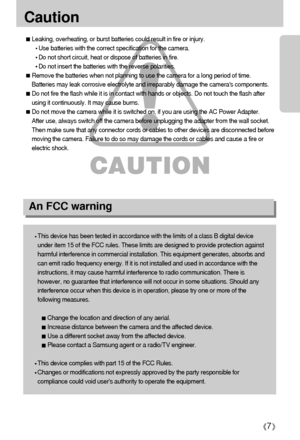 Page 77
Caution
Leaking, overheating, or burst batteries could result in fire or injury.
Use batteries with the correct specification for the camera.
Do not short circuit, heat or dispose of batteries in fire.
Do not insert the batteries with the reverse polarities. 
Remove the batteries when not planning to use the camera for a long period of time. 
Batteries may leak corrosive electrolyte and irreparably damage the cameras components.
Do not fire the flash while it is in contact with hands or objects. Do not...