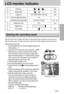 Page 2121
LCD monitor indicator
15 Sharpness p.39
16 Image quality p.35
17  Image size 2272, 2048, 1600, 1024, 640 p.34
18Number of available shots remaining29
Remaining time (Movie clip/ Voice recording)00:01:50 / 01:00:00 p.21 ~ 22
19  Digital Zoom rate X4.0 p.25
20 Digital Zoom
21 Voice memo p.26
Starting the recording mode
[ MOVIE CLIP mode ]
S ST
TA
AN
ND
DB
BY
Y
If the memory card is inserted in the camera, all the camera functions apply only to the memory card.
If the memory card is not inserted in the...