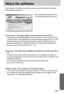 Page 105105
About the software
After inserting the CD-ROM provided with this camera into the CD-ROM drive, the following
window should automatically run.
Before connecting the camera to the PC,
you should first install the camera driver.
Camera driver : This enables images to transfer between the camera and PC.
This camera uses the USB Storage Driver as the camera driver. You can use the camera as
a USB card reader. After installing the driver and connecting this camera to the PC, you can
find [Removable Disk]...